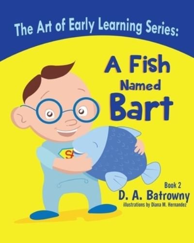 Cover for D a Batrowny · A Fish Named Bart (Paperback Book) (2019)