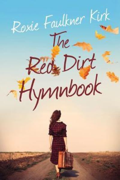 Cover for Roxie Faulkner Kirk · The Red Dirt Hymnbook (Paperback Book) (2019)