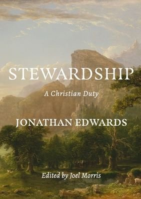 Cover for Jonathan Edwards · Stewardship: A Christian Duty (Paperback Book) (2022)