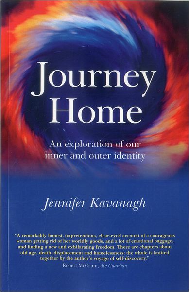 Cover for Jennifer Kavanagh · Journey Home: an Exploration of Our Inner and Outer Identity (Paperback Book) (2012)