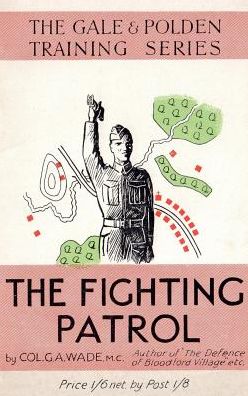 Cover for G a Wade · The Fighting Patrol (Paperback Book) (2016)