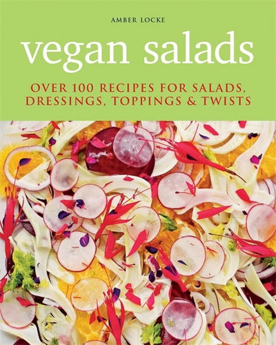 Cover for Amber Locke · Vegan salads - over 100 recipes for salads, toppings &amp; twists (Paperback Book) (2018)