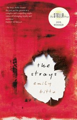 Cover for Emily Bitto · The Strays (Paperback Book) (2016)