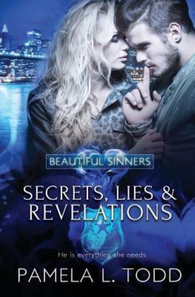 Cover for Pamela L Todd · Secrets, Lies &amp; Revelations (Pocketbok) (2017)