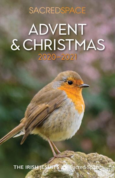 Cover for The Irish Jesuits · Sacred Space Advent &amp; Christmas 2020-2021 (Paperback Book) (2020)