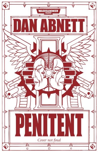 Cover for Dan Abnett · Penitent - Warhammer 40,000 (Hardcover Book) (2021)