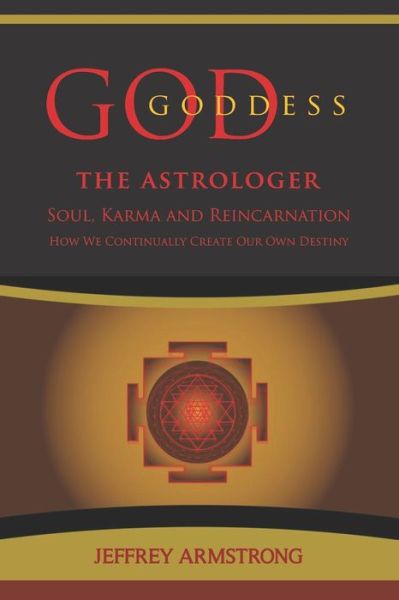 Cover for Jeffrey Armstrong · God / Goddess the Astrologer (Paperback Book) (2019)