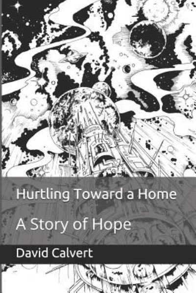 Cover for Erol Enver Ertumen · Hurtling Toward a Home (Paperback Bog) (2019)