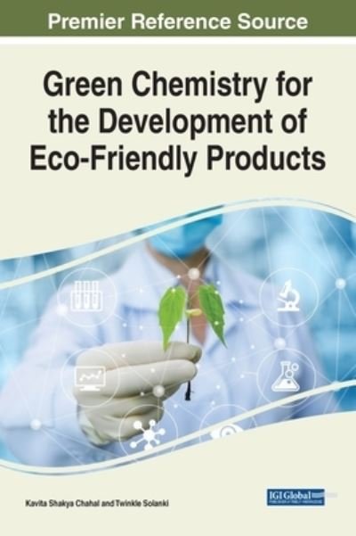 Cover for Chahal   Solanki · Green Chemistry for the Development of Eco-Friendly Products (Hardcover Book) (2022)