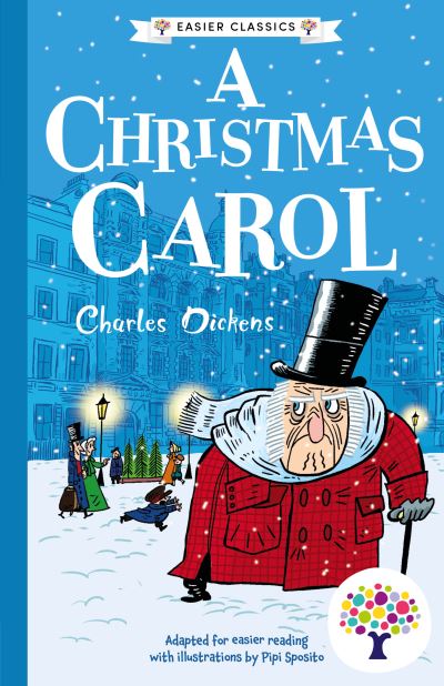 A Christmas Carol: Accessible Easier Edition - Easier Classics Reading Library: The Starter Collection (Series 1) -  - Books - Sweet Cherry Publishing - 9781802633511 - September 26, 2024