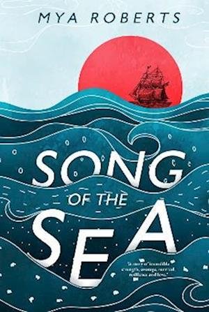 Cover for Mya Roberts · Song of the Sea (Taschenbuch) (2022)