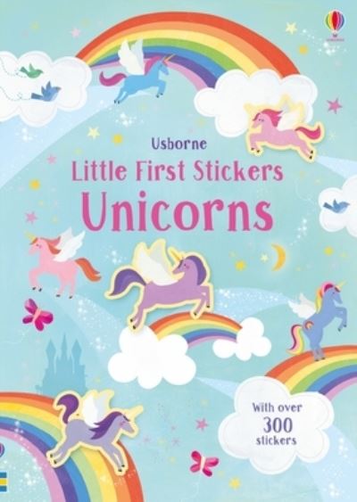 Little First Stickers Unicorns - Hannah Watson - Kirjat - Usborne Publishing, Limited - 9781805319511 - tiistai 27. kesäkuuta 2023