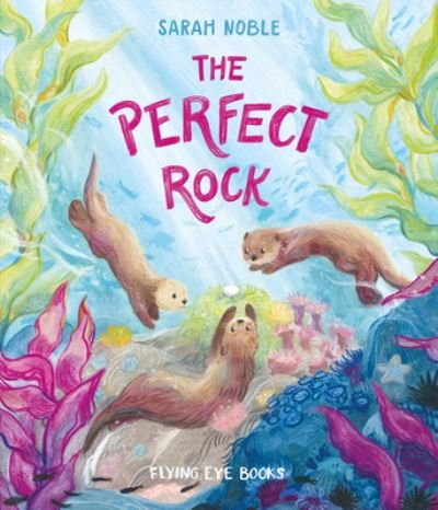 Cover for Sarah Noble · The Perfect Rock (Hardcover Book) (2022)