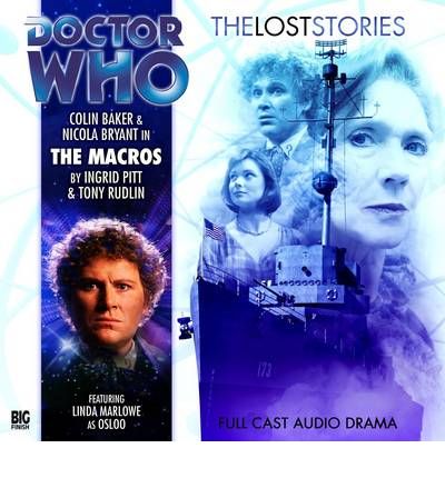 Cover for Ingrid Pitt · The Macros - Doctor Who: The Lost Stories (Audiobook (CD)) (2010)