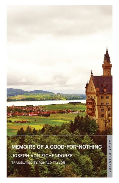 Cover for Joseph von Eichendorff · Memoirs of a Good-for-Nothing: 101-Page series (Pocketbok) (2015)