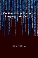 Cover for Glyn Williams · The knowledge economy, language and culture (Book) (2010)