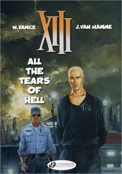Cover for Jean Van Hamme · XIII 3 - All The Tears Of Hell (Paperback Bog) (2010)