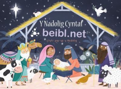 Nadolig Cyntaf, Y - Beibl.Net - Llyfr Pop-yp y Nadolig - Cyhoeddiadau'r Gair - Books - Cyhoeddiadau'r Gair - 9781859949511 - November 25, 2022