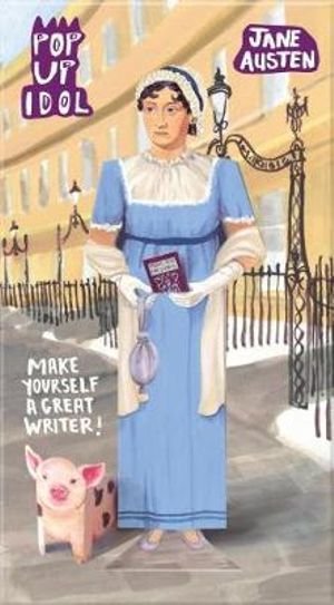 Pop Up Idol Jane Austen: Make your own 3D card character! - Pop Up Idol -  - Produtos - Now & Then Press - 9781870375511 - 11 de fevereiro de 2019
