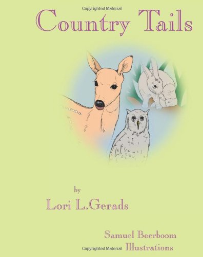 Cover for Lori Lee Gerads · Country Tails (Paperback Book) (2011)