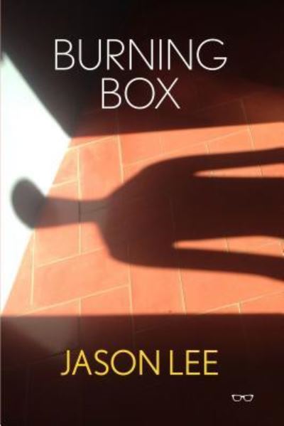 Cover for Jason Lee · Burning Box (Paperback Book) (2017)