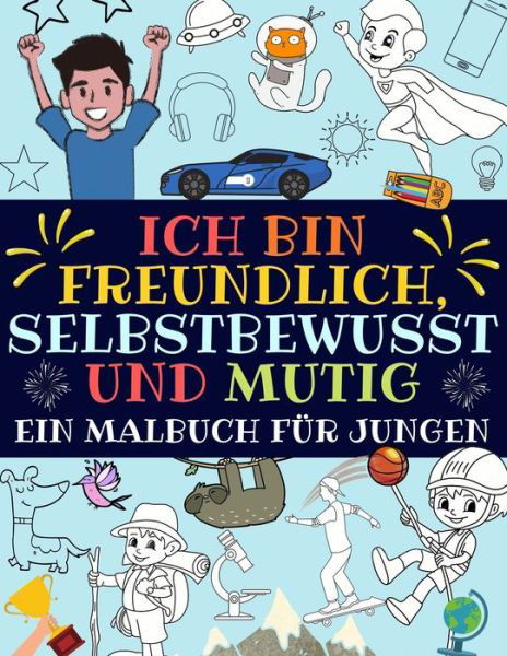 Cover for Tolle_Jungs_Press · Ich bin freundlich, selbstbewusst und mutig (Pocketbok) (2020)