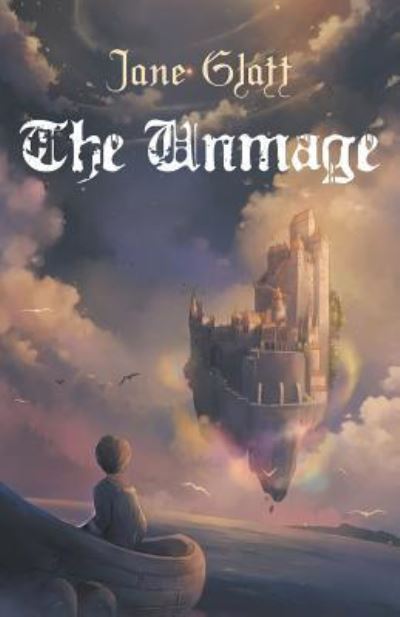 Cover for Jane Glatt · The Unmage (Paperback Book) (2016)