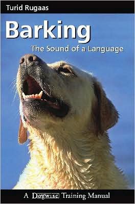 Cover for Turid Rugaas · Barking, the Sound of a Language (Paperback Book) (2008)
