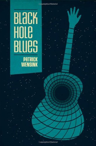 Cover for Patrick Wensink · Black Hole Blues (Pocketbok) (2011)