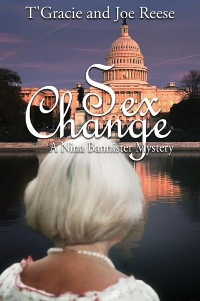 Cover for Joe Reese · Sex Change: a Nina Bannister Mystery (Paperback Book) (2014)