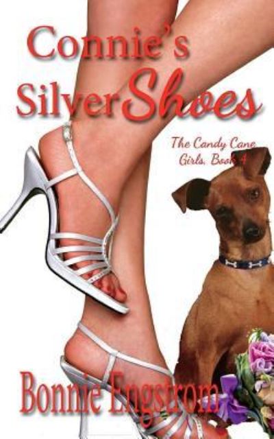 Cover for Bonnie Engstrom · Connie's Silver Shoes (Paperback Book) (2016)