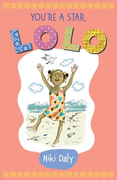 Cover for Niki Daly · You're a Star, Lolo! - Lolo Early Reader (Hardcover Book) (2021)