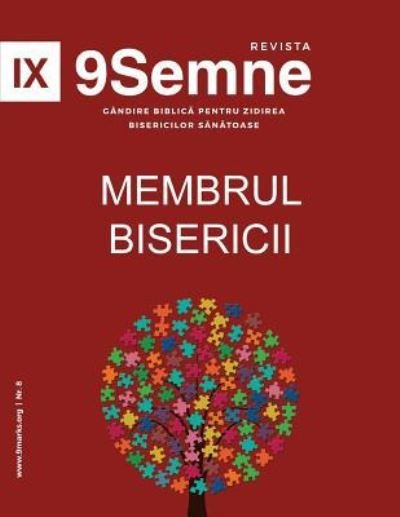 Cover for Jonathan Leeman · Membrul Bisericii (Church Membership) 9Marks Romanian Journal (9Semne) (Pocketbok) (2019)