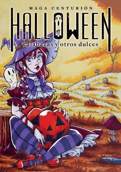 Cover for Maga Centurión · Halloween (Taschenbuch) (2021)