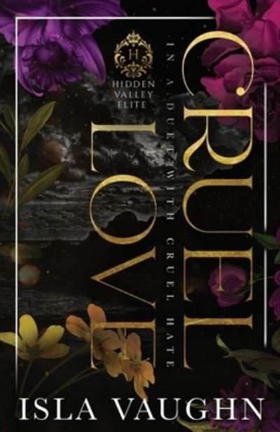 Cover for Isla Vaughn · Cruel Love (Book) (2023)