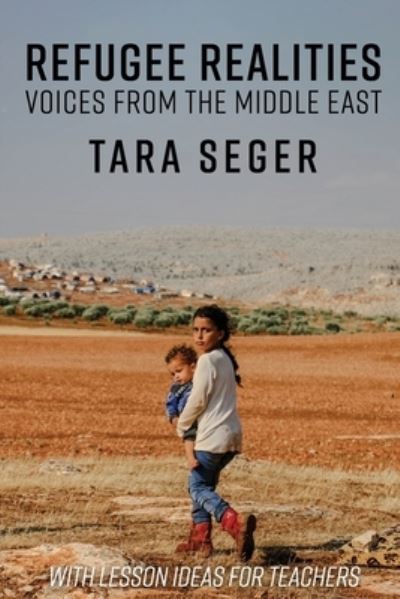 Cover for Tara Seger · Refugee Realities (Book) (2022)