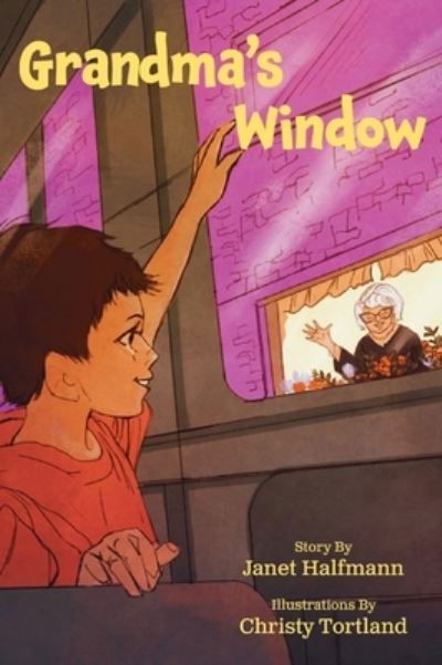 Cover for Janet Halfmann · Grandma's Window (Buch) (2023)