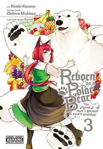 Cover for Chihiro Mishima · Reborn as a Polar Bear, Vol. 3 (Paperback Book) (2020)