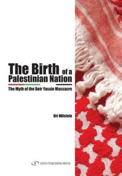 Cover for Uri Milstein · The Birth of the Palestinian Nation (Paperback Book) (2012)