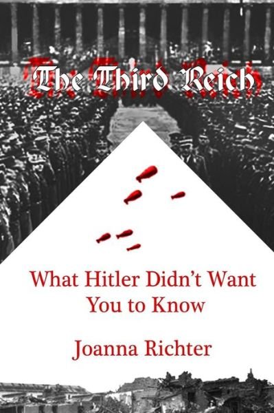 Cover for Joanna Richter · The Third Reich (Paperback Bog) (2018)