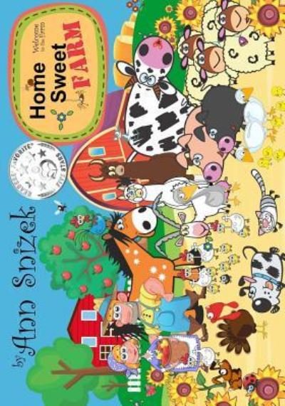 Cover for Ann Snizek · Home, Sweet Farm (Paperback Book) (2018)