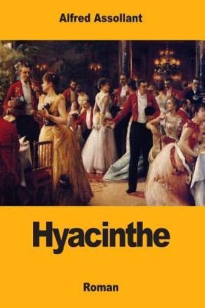 Cover for Alfred Assollant · Hyacinthe (Paperback Bog) (2018)
