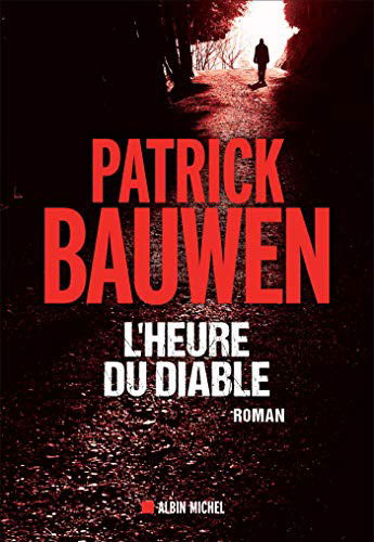 Cover for Patrick Bauwen · L'Heure Du Diable (Paperback Book) (2020)