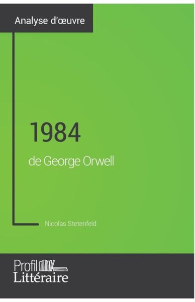 Cover for Profil-Litteraire Fr · 1984 de George Orwell (Analyse approfondie) (Paperback Book) (2018)