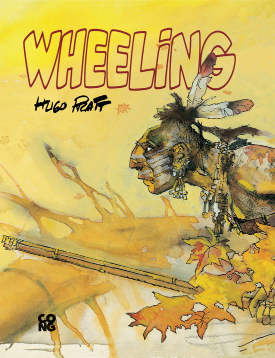 Cover for Hugo Pratt · Wheeling (Book)