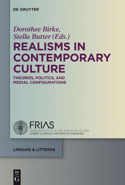 Cover for Dorothee Birke · Realisms in Contemporary Culture (Inbunden Bok) (2013)