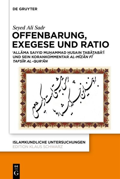 Cover for Seyed Ali Sadr · Offenbarung, Exegese Und Ratio (Hardcover Book) (2022)