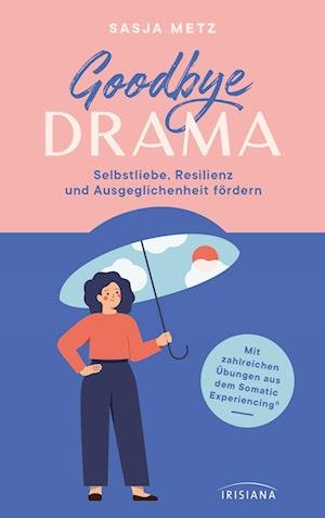 Cover for Sasja Metz · Goodbye Drama (Book) (2023)