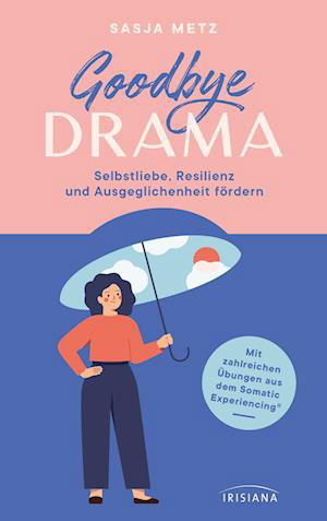 Cover for Sasja Metz · Goodbye Drama (Buch) (2023)