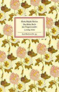 Insel Büch.0351 Merian.Kl.Buch.Tropen. - Maria Sibylla Merian - Livros -  - 9783458083511 - 